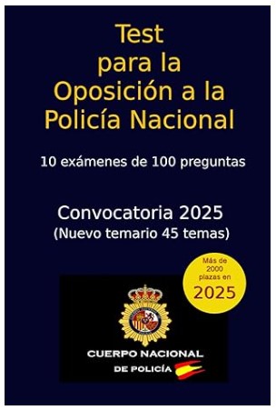 Test para la Oposición a la Policía Nacional 2025-2026