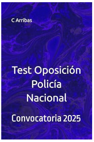 Test Oposición Policía Nacional 2025
